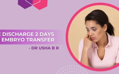 White Discharge 2 Days After Embryo Transfer